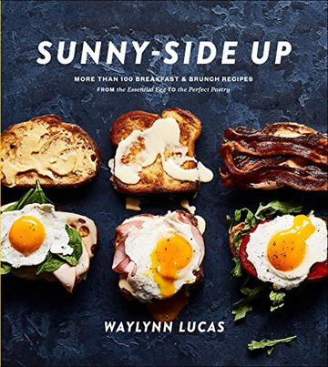 Brumby Sunstate - Sunny-side Up: More Than 100 Breakfast & Bunch Recipes