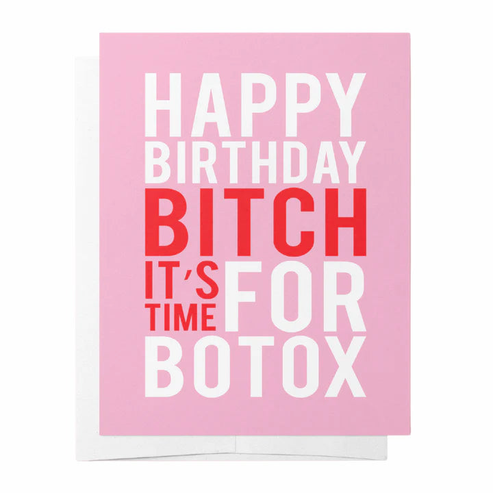 Bad on Paper - Botox - Pink & Red Birthday Greeting Card