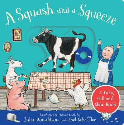 Brumby Sunstate - A SQUASH AND A SQUEEZE: A PUSH, PULL AND SLIDE BOOK